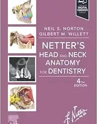Netter's Head and Neck Anatomy for Dentistry Fourth Edition