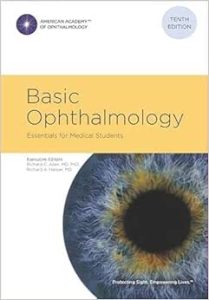 Basic Ophthalmology Essentials for Medical Students Tenth Edition