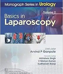 Monograph Series in Urology, Volume 2 Basics in Laparoscopy