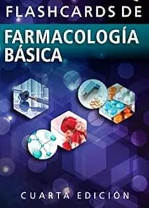 Flashcards de Farmacología Básica Fourth Edition