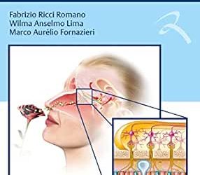 ABORL Olfato e Paladar Da Anatomofisiologia ao Diagnóstico e Tratamento First Edition