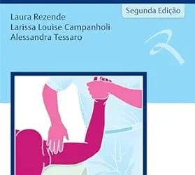 Manual de Condutas e Práticas Fisioterapêuticas no Câncer de Mama da ABFO First Edition