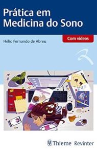 Prática em Medicina do Sono First Edition