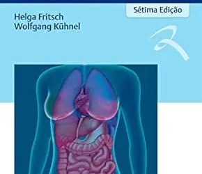Atlas Colorido de Anatomia Humana: Volume 2 – Órgãos Internos Seventh Edition