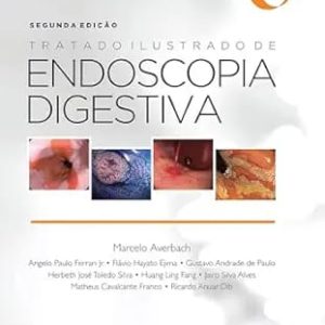 Tratado Ilustrado de Endoscopia Digestiva Seventh Edition