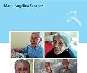A Prática do Serviço Social na Atenção à Pessoa Idosa First Edition