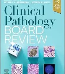 Clinical Pathology Board Review Second Edition