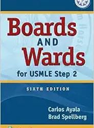 Boards and Wards for USMLE Step 2 Sixth Edition