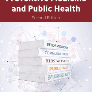 Board Review in Preventive Medicine and Public Health Second Edition