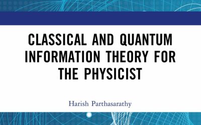 Classical and Quantum Information Theory for the Physicist First Edition