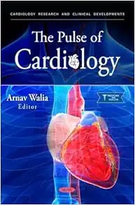 The Pulse of Cardiology First Edition