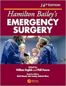 Hamilton Bailey’s Emergency Surgery Fourteenth Edition