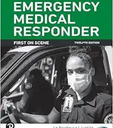 Emergency Medical Responder First on Scene Twelfth Edition