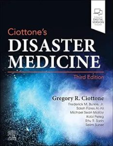 Ciottone’s Disaster Medicine Third Edition