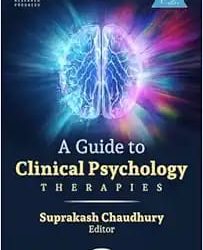 A Guide to Clinical Psychology Therapies First Edition