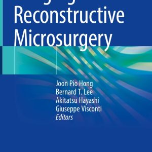 Imaging for Reconstructive Microsurgery 2024 Edition