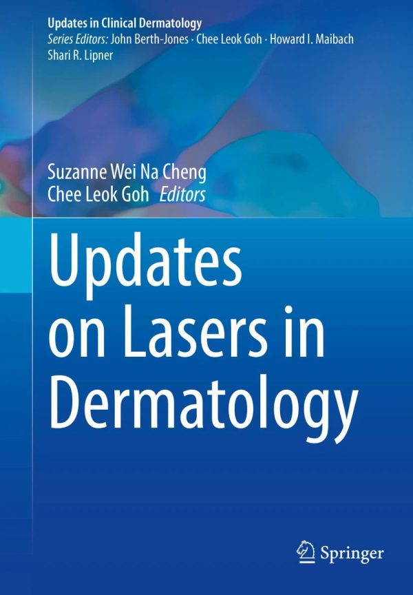 Updates on Lasers in Dermatology 2024 Edition