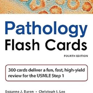 Pathology Flash Cards Fourth Edition