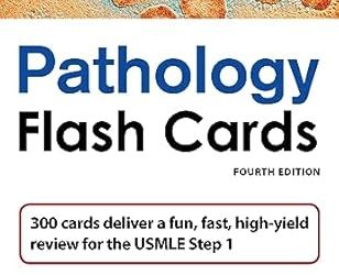 Pathology Flash Cards Fourth Edition