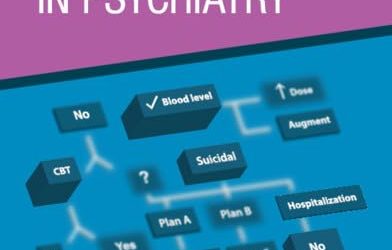 Clinical Reasoning and Decision-Making in Psychiatry First Edition
