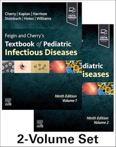 Textbook of Pediatric Infectious Diseases  2 Volume Set Eighth Edition