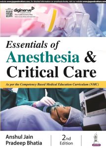 Essentials of Anesthesia & Critical Care Second Edition