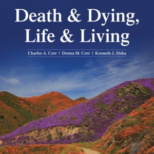 Death & Dying Life & Living Ninth Edition