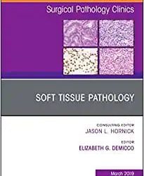 Soft Tissue Pathology Volume 17-1 First Edition