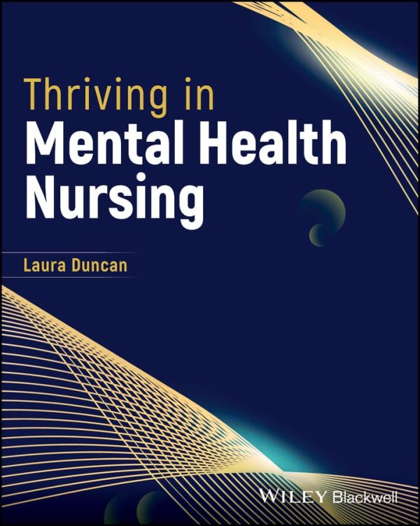 Thriving in Mental Health Nursing First Edition