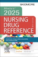 Mosby’s 2025 Nursing Drug Reference ThirtyEighth Edition