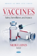 Vaccines Safety Surveillance and Impacts First Edition