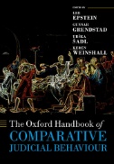 The Oxford Handbook of Comparative Judicial Behaviour First Edition