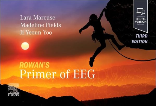 Rowan’s Primer of EEG Third Edition