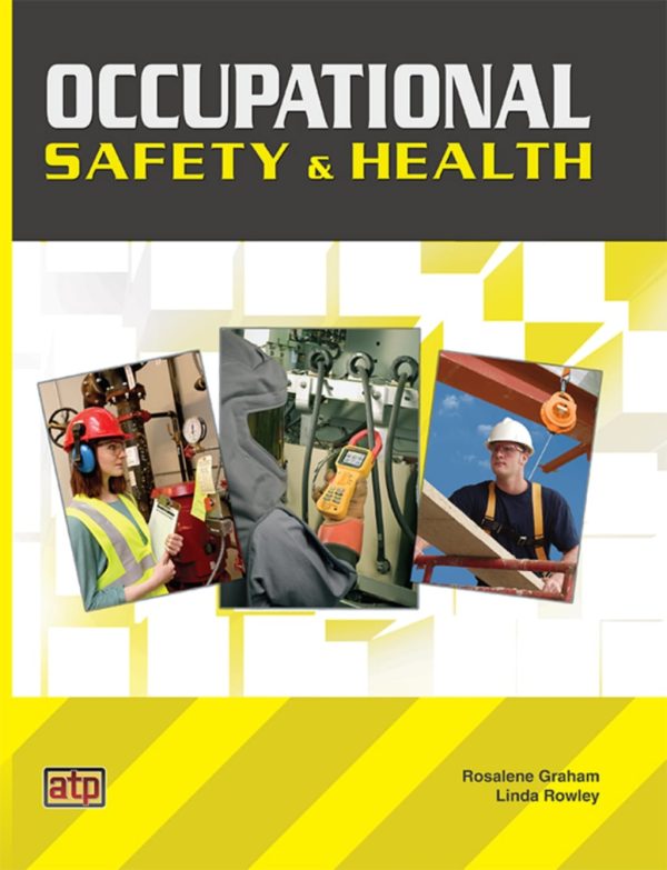 Occupational Safety & Health First Edition