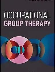 Occupational Group Therapy First Edition