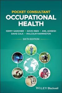 Pocket Consultant: Occupational Health Sixth Edition