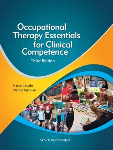 Occupational Therapy Essentials for Clinical Competence Third Edition
