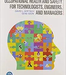 Occupational Health and Safety for Technologists Engineers and Managers Second Edition