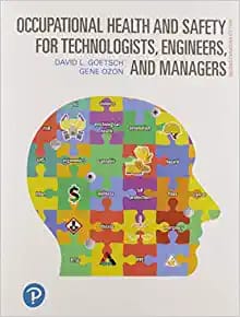 Occupational Health and Safety for Technologists Engineers and Managers  Second Edition