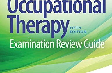 Occupational Therapy Examination Review Guide Fifth Edition