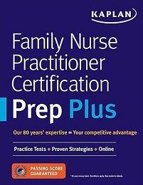 Family Nurse Practitioner Certification Prep Plus First Edition