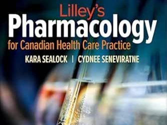 Lilley's Pharmacology for Canadian Health Care Practice 5th Edition