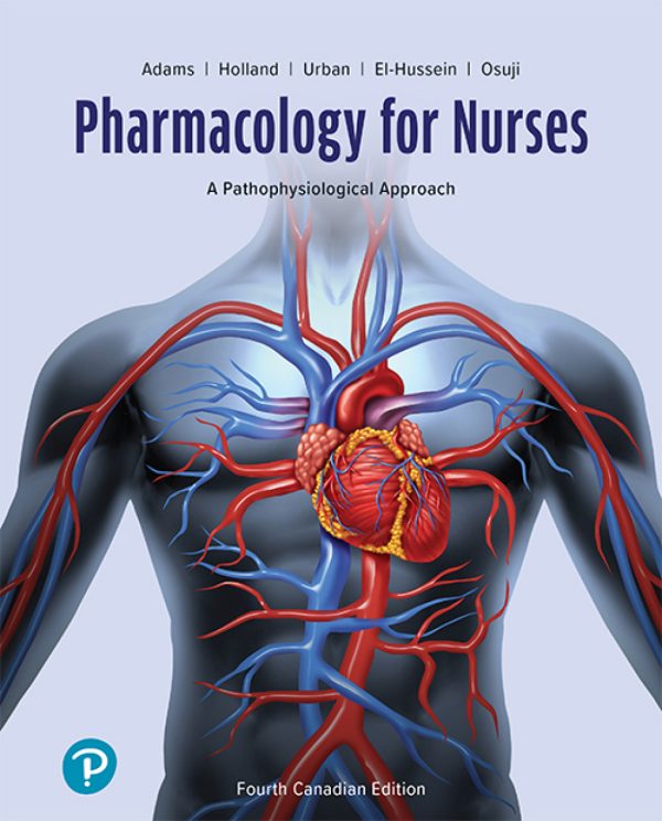 Pharmacology for Nurses A Pathophysiological Approach Fourth Edition