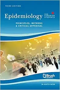 Epidemiology Principles Methods And Critical Appraisal Third Edition