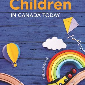 Children in Canada Today Third Edition