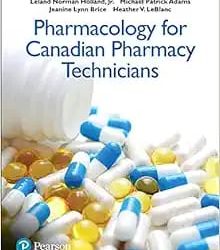 Pharmacology for Canadian Pharmacy Technicians First Edition