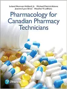 Pharmacology for Canadian Pharmacy Technicians First Edition