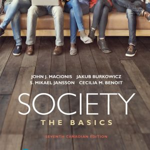 Society The Basics Seventh Canadian Edition