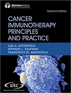 Cancer Immunotherapy Principles and Practice 2nd Edition ( David Teplow)