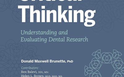 Critical Thinking: Understanding and Evaluating Dental Research, Third Edition 3rd Edition
